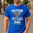 Autism Doesnt Come With Manual Dad Puzzle Awareness Men Men's Casual T-Shirt Royal Blue