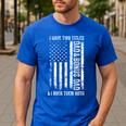 ON BACK I Have Two Titles Dad Bonus Dad Fathers Day Step Dad Men's Casual T-Shirt Royal Blue ON BACK I Have Two Titles Dad Bonus Dad Fathers Day Step Dad Men's Casual T-Shirt Royal Blue