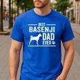 Basenji Dad Best Dog Owner Ever T-Shirt Men's Casual T-Shirt Royal Blue