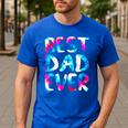 Best Dad Ever Colorful Tie Dye Fathers Day Men's Casual T-Shirt Royal Blue