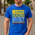 Best Retirement Novelty For Men Women Dad Grandpa Retirement Men's Casual T-Shirt Royal Blue