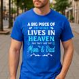 A Big Piece Of My Heart Lives In Heaven My Mom And Dad Men's Casual T-Shirt Royal Blue