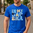 In My Blue Dad Era Cool Dad Father's Day Men's Casual T-Shirt Royal Blue In My Blue Dad Era Cool Dad Father's Day Men's Casual T-Shirt Royal Blue