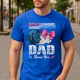 Burnouts Or Bows Your Dad Loves You Gender Reveal Men's Casual T-Shirt Royal Blue