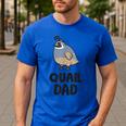 California Quail Bird Dad Quail Dad Men's Casual T-Shirt Royal Blue California Quail Bird Dad Quail Dad Men's Casual T-Shirt Royal Blue