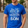 You Can't Scare Me I Have Four Daughters And A Son Dad Men's Casual T-Shirt Royal Blue