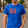 Cat Dad Club Life Is Better With Cats Father's Day 2 Sided Men's Casual T-Shirt Royal Blue