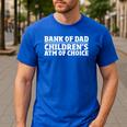 Children ATM Machine Dad Credit Card Bank Of Dad Men's Casual T-Shirt Royal Blue Children ATM Machine Dad Credit Card Bank Of Dad Men's Casual T-Shirt Royal Blue