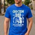 Choctaw Tribe For a Proud Choctaw Dad Men's Casual T-Shirt Royal Blue
