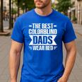 Colorblind Quote For a Colorblind Dad Men's Casual T-Shirt Royal Blue