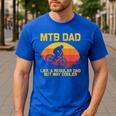 Cool Mountain Biking For Dad Father Biker MTB Bicycle Bike Men's Casual T-Shirt Royal Blue