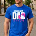 Cool Parent Apparel Proud New Dad It's A Girl Classic Fit Short Sleeve Crew Neck T-Shirt Small Men's Casual T-Shirt Royal Blue