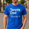 Cool Tennis Novelty For Men Dad Tennis Lover Tennis Player Men's Casual T-Shirt Royal Blue Cool Tennis Novelty For Men Dad Tennis Lover Tennis Player Men's Casual T-Shirt Royal Blue