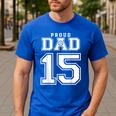 Custom Proud Volleyball Dad Number 15 Personalized For Men Men's Casual T-Shirt Royal Blue