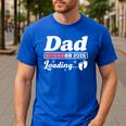 Dad To Be 2026 Loading Pink Pregnancy Reveal New Dad Daddy Men's Casual T-Shirt Royal Blue Dad To Be 2026 Loading Pink Pregnancy Reveal New Dad Daddy Men's Casual T-Shirt Royal Blue