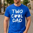 Dad Of The Birthday Boy Two Cool 2nd Bday Family Matching Men's Casual T-Shirt Royal Blue