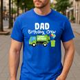 Dad Birthday Crew Garbage Truck Birthday Party T-Shirt Men's Casual T-Shirt Royal Blue