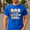 Dad Of The Birthday Girl Sweet Donut Birthday Family Men's Casual T-Shirt Royal Blue