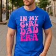 In My Dad Era Girl Groovy Retro Papa Fathers Day Men's Casual T-Shirt Royal Blue