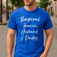Dad Not Boyfriend Fiance Marked Out Husband & Daddy Men's Casual T-Shirt Royal Blue
