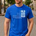 Dad Old Man Grandpa Gag Birthday Fathers Day Dad Men's Casual T-Shirt Royal Blue