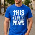 This Dad Pray Religious Vintage Father's Day Christian Daddy Men's Casual T-Shirt Royal Blue