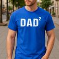 Dad Squared Dad Of Two Men's Casual T-Shirt Royal Blue