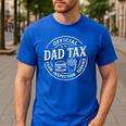 Dad Tax Papa Daddy Fathers Day Men's Casual T-Shirt Royal Blue Dad Tax Papa Daddy Fathers Day Men's Casual T-Shirt Royal Blue