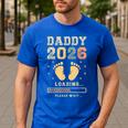 Daddy 2026 Loading Baby Announcement Expecting Dad To Be Men's Casual T-Shirt Royal Blue