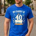 My Daddy Is 40 Years Old Father 40th Birthday Dad Men's Casual T-Shirt Royal Blue