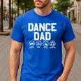 Dance Dad Proud Dancer Dancing Father Men Men's Casual T-Shirt Royal Blue