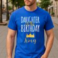 Daughter Of The Birthday King Bday Party Idea For Dad Men's Casual T-Shirt Royal Blue