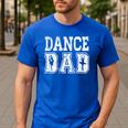 Distressed Dance Dad Ballet Great For Men T-Shirt Men's Casual T-Shirt Royal Blue