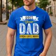Does Your Dad Even Lift Bro Gym Lover's Men's Casual T-Shirt Royal Blue Does Your Dad Even Lift Bro Gym Lover's Men's Casual T-Shirt Royal Blue