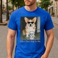 I Got That Dog In Me Corgi Dog Meme For Corgi Mom Dad Men's Casual T-Shirt Royal Blue