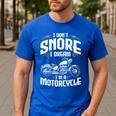 I Don't Snore I Dream I'm A Motorcycle Biker Dad Men's Casual T-Shirt Royal Blue