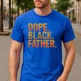 Dope Father African Pride Dad Papa Daddy Fathers Day Men's Casual T-Shirt Royal Blue Dope Father African Pride Dad Papa Daddy Fathers Day Men's Casual T-Shirt Royal Blue
