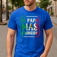 El Papa Mas Chingon Best Mexican Great Dad Men's Casual T-Shirt Royal Blue