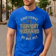 Emotional Support Husband Do Not Pet Dad For Men Men's Casual T-Shirt Royal Blue