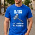 FA-Thor Like Dad Way Mightier Viking Father's Day Fathor Men's Casual T-Shirt Royal Blue