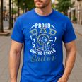 Fathers Day Proud Dad Of A United States Anchor Sailor Men's Casual T-Shirt Royal Blue