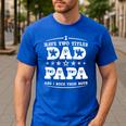 Fathers Day I Have Two Titles Dad And Papa Men's Casual T-Shirt Royal Blue