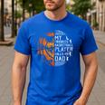My Favorite Basketball Player Calls Me Dad Basketball Dad Men's Casual T-Shirt Royal Blue