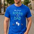 My First Birthday As a Dad Pregnancy Announcement Men's Casual T-Shirt Royal Blue