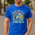 Fishing Father Day Tee Bruh Don't Be a Dumb Bass Dad Men's Casual T-Shirt Royal Blue