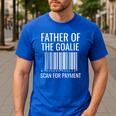 Goalie Dad Shirt Hockey Dad Shirt Hockey Goalie Men's Casual T-Shirt Royal Blue Goalie Dad Shirt Hockey Dad Shirt Hockey Goalie Men's Casual T-Shirt Royal Blue