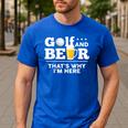 Golf And Beer Joke Dad Fathers Day Drinking Birthday Small Men's Casual T-Shirt Royal Blue