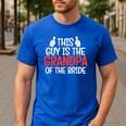 Grandpa Of The Bride Wedding Bride Grandfather Men Dad Men's Casual T-Shirt Royal Blue