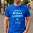 Happy Birthday Daddy Dad Birthday Bday Costume Family Party Men's Casual T-Shirt Royal Blue