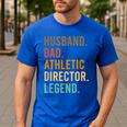 Husband Dad Athletic Director Legend Athletic Directors Men's Casual T-Shirt Royal Blue